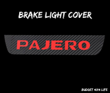 Mitsubishi Pajero Brake Light Sticker NS, NT, NW, NX